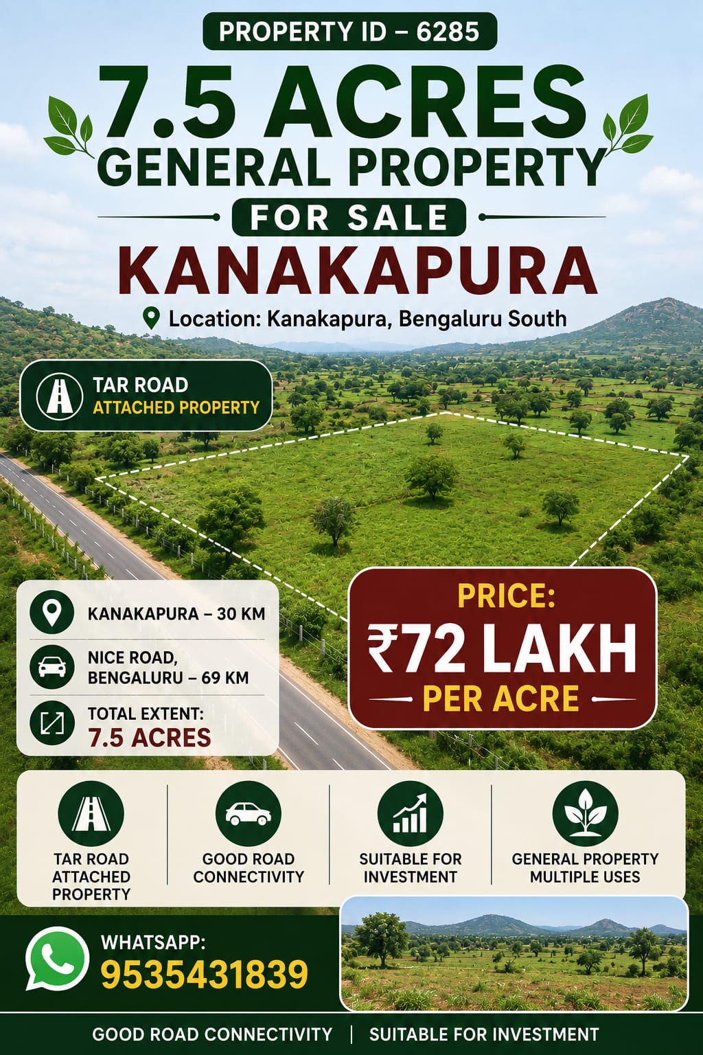 🆔 *PROPERTY ID – 6285* 🌿🏡 *7.5 ACRES GENERAL PROPERTY FOR SALE – KANAKAPURA*